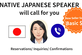 make a phone call to japanese businesses for you