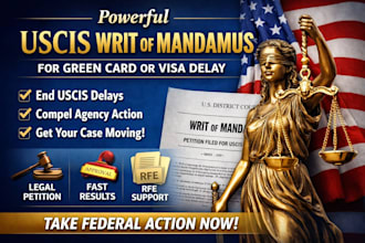 draft a uscis writ of mandamus petition for green card or visa delay