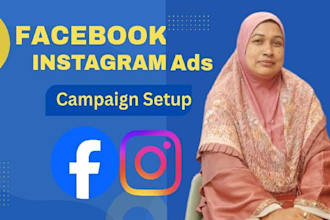 setup facebook and instagram ads campaign, marketing, advertising