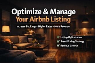 optimize and manage your airbnb listing to increase bookings, rates, and revenue