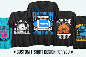create custom sports t shirt design for you