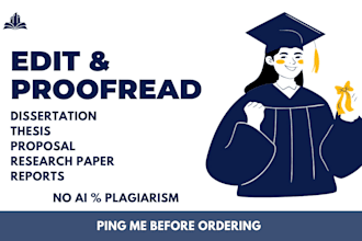 proofread, edit thesis, dissertation, and research proposal