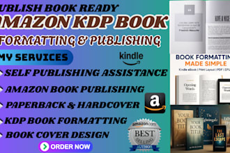 amazon KDP book publishing, formatting upload for paperback, ebook and hardcover