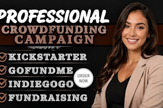 create promote crowdfunding campaign on indiegogo kickstarter gofundme promotion