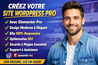 créer votre site internet wordpress professionnel  avec elementor pro pour votre