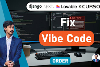 fix vibe code bugs in django nextjs saas or debug cursor ai, replit, lovable