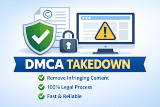 file a legal dmca takedown request for your copyrighted content