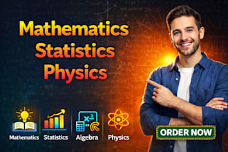 handle math, statistics, mathematics, calculus, physics work, pearson aleks d2l