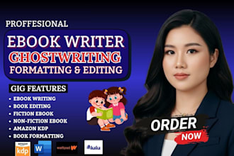 write fiction and nonfiction books for you as a ghostwriter