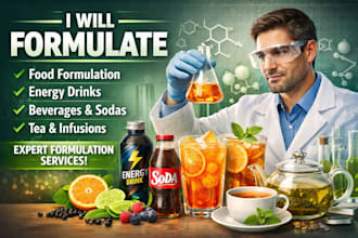 formulate food formulation, energy drink, beverages formulation sodas, and tea