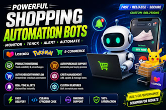 auto checkout bot auto purchase monitoring pokemon bot lazada bot shopping bot