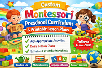 design a custom montessori preschool curriculum with printable lesson plans