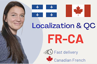 translate english to canadian french with localization and native qc review
