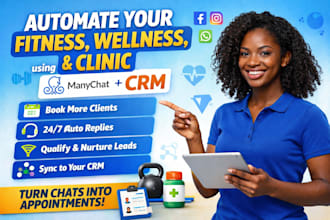 automate your fitness, wellness and clinic business using manychat and CRM