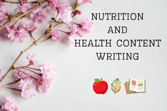 write nutrition and health content writing