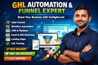 be your gohighlevel expert, ghl automation, ghl website