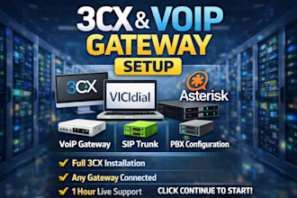 configure voip systems with 3cx, vicidial, sip trunk, and IP gateways
