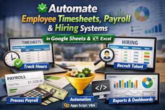 automate employee timesheets, payroll, in googel sheet,excel