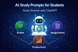 create custom chatgpt prompts to help students study smarter