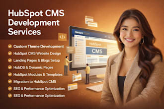 develop custom hubspot website, and hubspot landing page