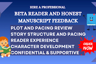 beta read your sci fi manuscript, self help memoir and give honest critique