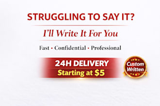 write a professional apology, love or breakup letter