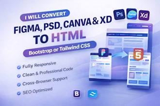 convert figma, PSD, canva, and xd to HTML with bootstrap or tailwind CSS