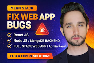 fix bugs in react, node, mongodb or mern stack web apps