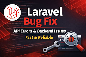 fix laravel bugs, errors, and API issues fast