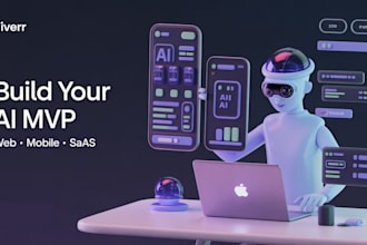 develop ai mvp, saas, prototype web app and custom web and mobile app