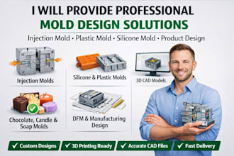 3d cad modeling, injection mold, plastic mold silicone design for manufacturing