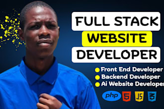 be full stack developer, front end web developer, full stack website development