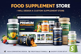 design shopify supplement store for nutrition and health products