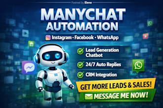 build manychat automation chatbot for instagram,facebook,tik tok lead generation
