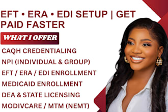eft, era, edi enrollment, caqh credentialing, dea licensing, modivcare medicare