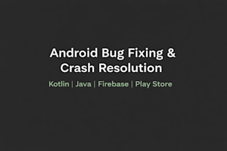 fix android app bugs and crashes in kotlin or java
