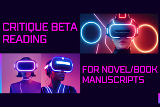 critique novel or book manuscripts to provide detailed reader feedback