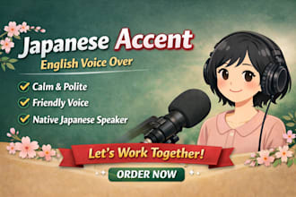 record english voice over with japanese accent