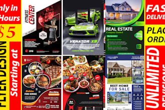 design a home listing, restaurant and gym flyer, poster in 8 hours