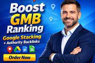 boost gmb ranking with google stacking and authority backlinks for local SEO