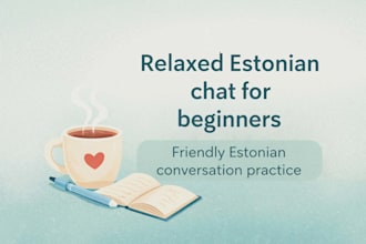 be your friendly estonian chat and conversation partner