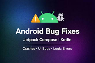fix android app bugs using jetpack compose and kotlin