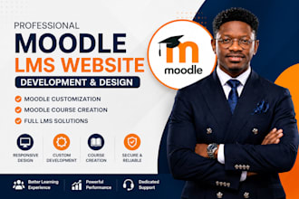 develop, design moodle lms website moodle customization moodle course creation