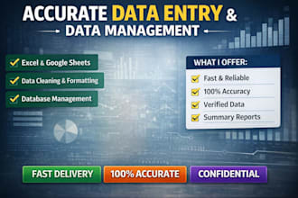 do accurate data entry and data management