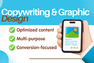 be your copywriter and graphic designer