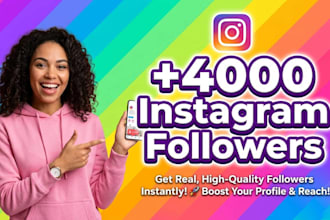 instantly gain 4000 instagram followers fast