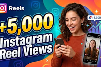 buy 5000 instagram reels views for your video
