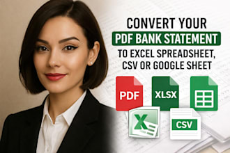 do conversion of your pdf bank statement to excel spreadsheet, csv, google sheet