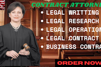 be your lawyer for writing legal contracts and agreements