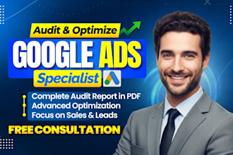 setup, audit and optimize google ads campaigns, adwords PPC as a SEM expert